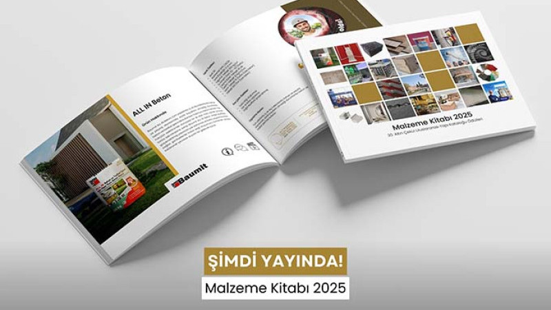 Malzeme Kitabı 2025 Şimdi Yayında!