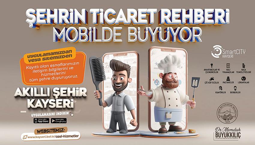 “Şehrin Ticaret Rehberi Mobilde Büyüyor”