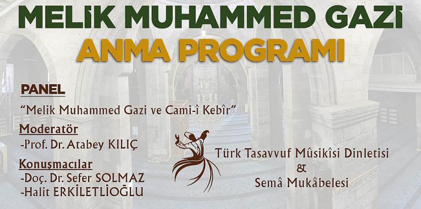 Büyükşehir, Melik Muhammed Gazi’yi Anacak