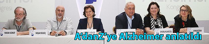 A’danZ’ye Alzheimer anlatıldı