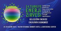 14. Türkiye Enerji Zirvesi İçin Geri Sayım Başladı