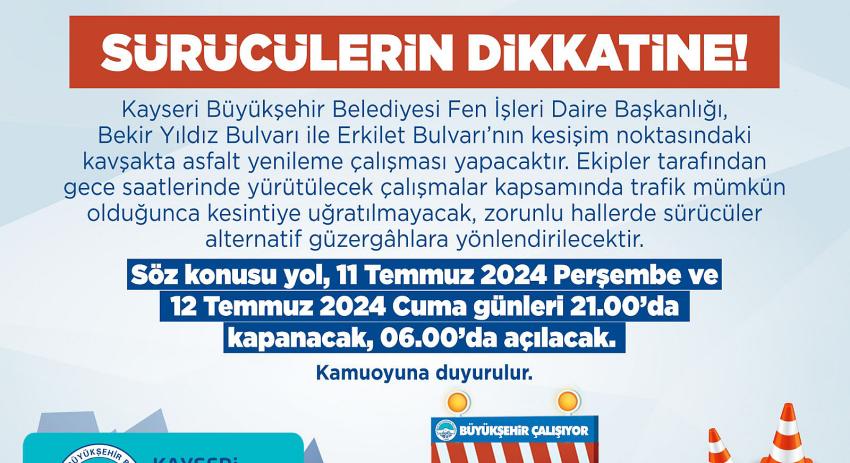 Yol Yapım Çalışmaları Yapan Büyükşehir’den Araç Sürücülerine Uyarı