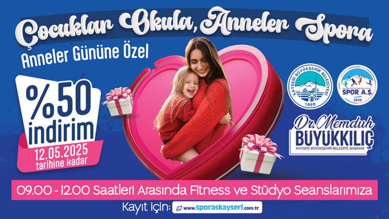 ‘Çocuklar Okula, Anneler Spora’