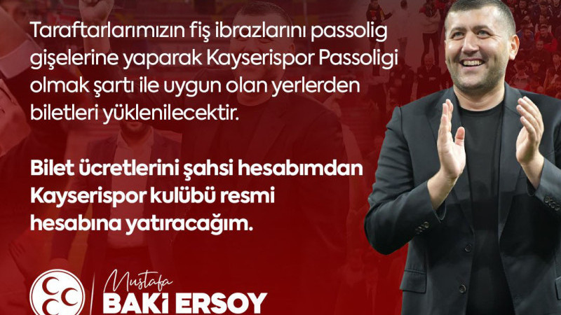 MHP Kayseri Milletvekili Baki Ersoy’dan Kayserispor Taraftarına 3838 Bilet Hediyesi
