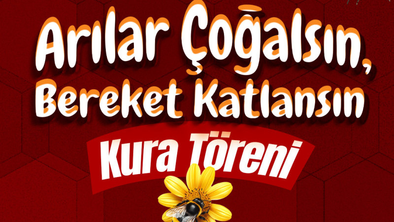 Büyükşehir’in “Arılar Çoğalsın, Bereket Katlansın” Projesi’nde Kura Heyecanı