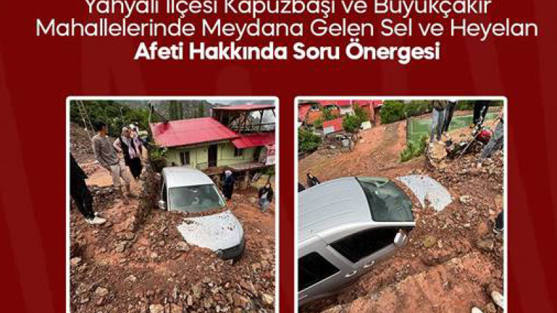 Baki Ersoy’dan Yahyalı Kapuzbaşı ve Büyükçakır Mahallelerinin Afet Mağduriyeti İçin Soru Önergesi