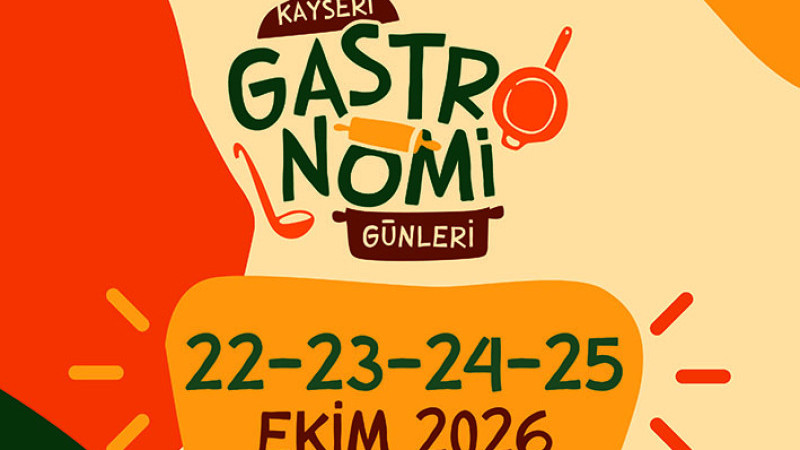 Gastronomi Günleri 22 Ekim’de Başlıyor