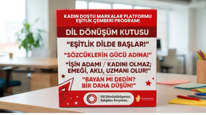 Kadın Dostu Markalar Platformu’nun Eşitlik Çemberi Programı Başlıyor
